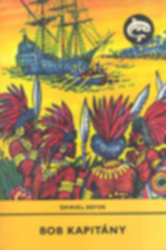 Daniel Defoe - Bob Kapit�ny