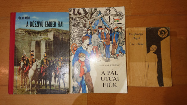 Jkai Mr, Kosztolnyi Dezs, Molnr Ferenc - 3 ktelez olvasmny: A kszv ember fiai, A Pl utcai fik, des Anna