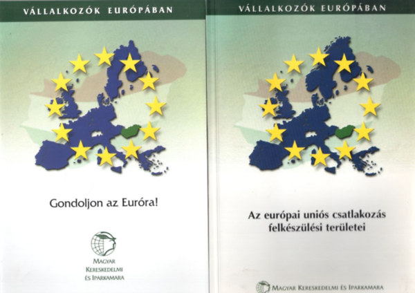 Balogh Andr�s, Papp G�bor, Dr. R�cz Margit - 4 db uni�s k�nyv: Az eur�pai uni�s csatlakoz�s felk�sz�l�si ter�letei + Gondoljon az Eur�ra! + G�pipar az Eur�pai Uni�ban �s Magyarorsz�gon + A textil- �s ruh�zati ipar versenyk�pess�ge az EU bels� piac�n