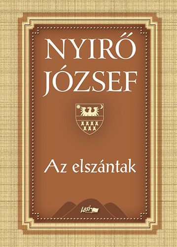 Nyírő József - Az elszántak