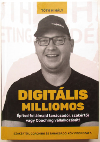 Tth Mihly - Digitlis Milliomos
