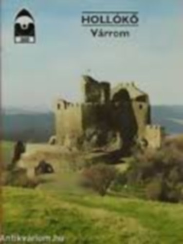 Dercsnyi Balzs (szerk.) - Hollk - Vrrom