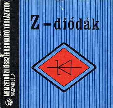 Magyari Béla - Z-diódák