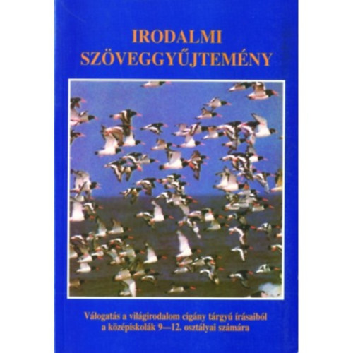 Heged�s S�ndor . Varga Ilona - Irodalmi sz�veggy�jtem�ny II.