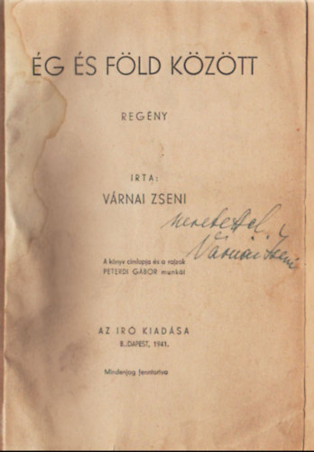 Vrnai Zseni - g s fld kztt - dediklt