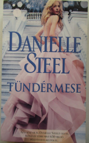 Danielle Steel - Tündérmese
