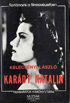 Kelecs�nyi L�szl� - Kar�dy Katalin
