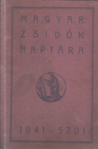 Er�di Jen� (�ssze�ll�totta) - Magyar zsid�k napt�ra  1941-5701