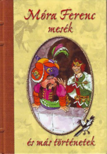 M�ra Ferenc - M�ra Ferenc mes�k �s m�s t�rt�netek- (Teljes kiad�s)