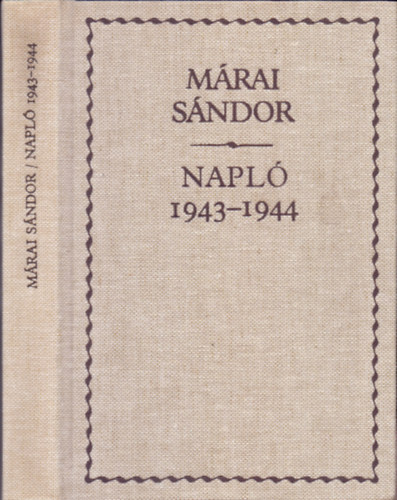 Márai Sándor - Napló - 1943-1944