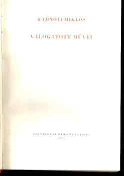 Radn�ti Mikl�s - Radn�ti Mikl�s v�logatott m�vei