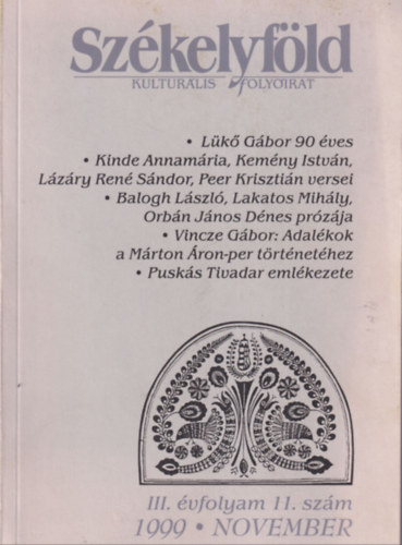 Fekete Vince (szerk.), György Attila, Lövétei Lázár László - Székelyföld 1999 november III. évf. 11. szám