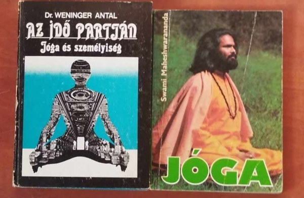 Dr. Weninger Antal, Paramhansa Swami Maheshwaranda - 2 db Jóga könyv: Jóga +Az idő partján