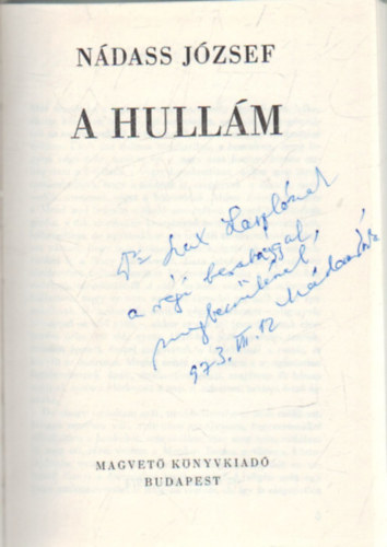 N�dass J�zsef - A hull�lm- dedik�lt