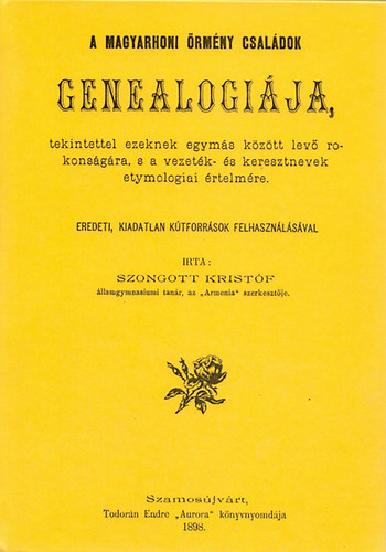Szongott Krist�f - A magyarhoni �rm�ny csal�dok genealogi�ja