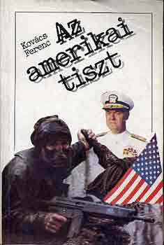 Kov�cs Ferenc - Az amerikai tiszt