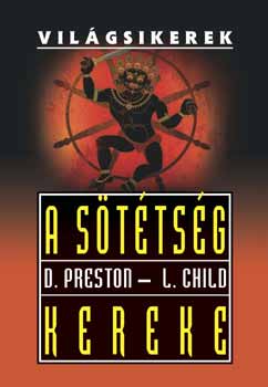 Douglas Preston; Lincoln Child - A Sttsg Kereke