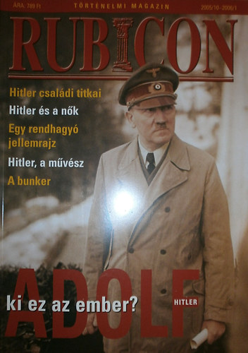 Rcz rpd (szerk.) - Rubicon 2005/10-2006/1. szm Dupla szm - Hitler