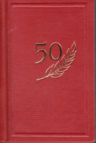 Kimmel Emil k�sz�nt�se 50. sz�let�snapj�ra (minik�nyv)