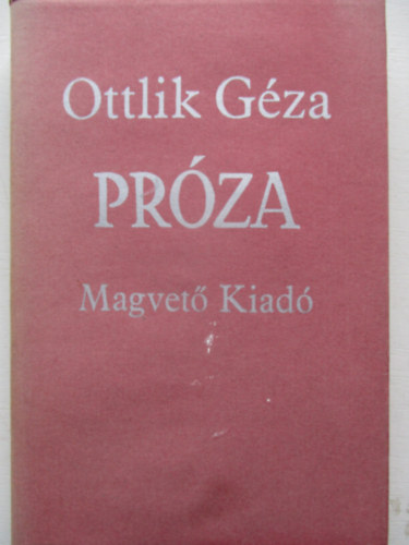 Ottlik Géza - Próza