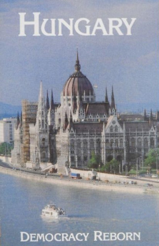 B�ba Iv�n (szerk.), K�rnyei Tibor - Hungary - Democracy reborn