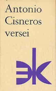 Antonio Cisneros - Antonio Cisneros versei
