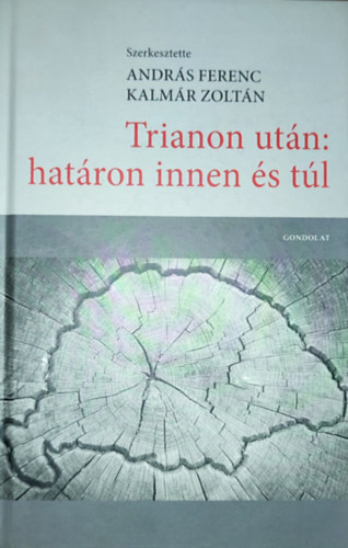 Andrs Ferenc, Kalmr Zoltn - Andrs Ferenc-Kalmr Zoltn - Trianon utn: hatron innen s tl