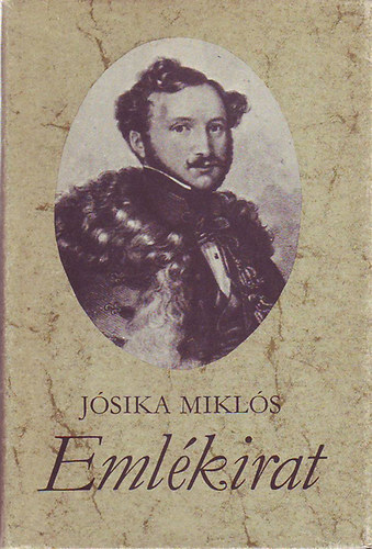 J�sika Mikl�s - Eml�kirat (I-IV. egybek�tve)