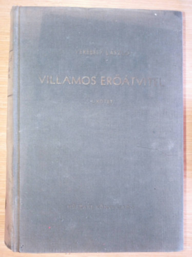 Verebly Lszl - Villamos ertvitel I. ktet
