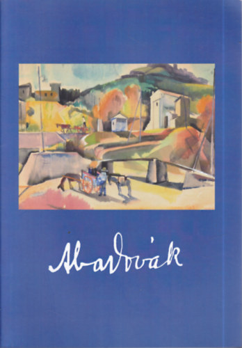 Budapest - Aba-Nov�k Vilmos rajzai �s akvarelljei