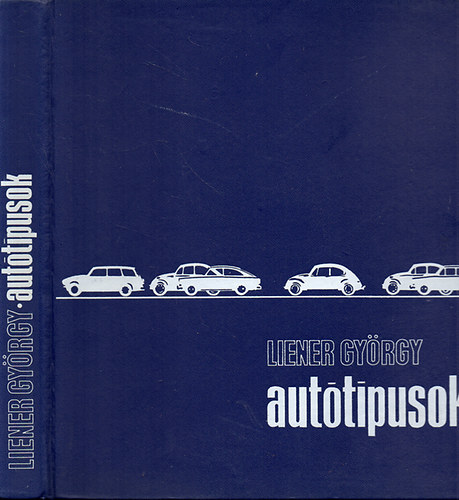 Liener Gy�rgy - Aut�t�pusok 1969