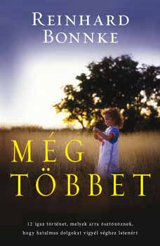 Reinhard Bonnke - Még többet