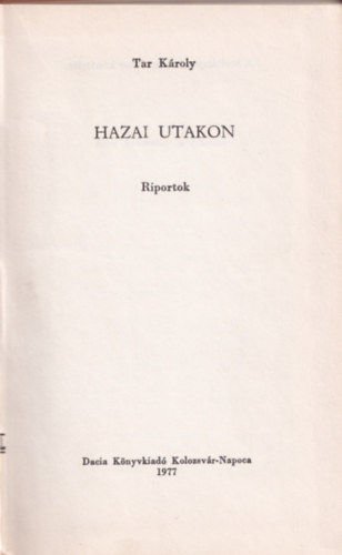 Tar Kroly - Hazai utakon