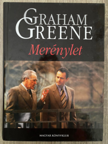 Graham Greene, Ford.: Birks Endre - Mernylet (Sajt kppel)