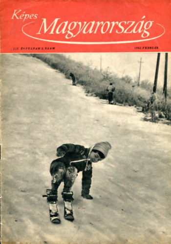 Jakab S�ndor - K�pes Magyarorsz�g III. �vf. 2. sz�m (1962 febru�r)
