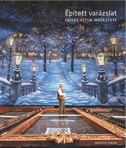 Csiks Attila - ptett varzslat