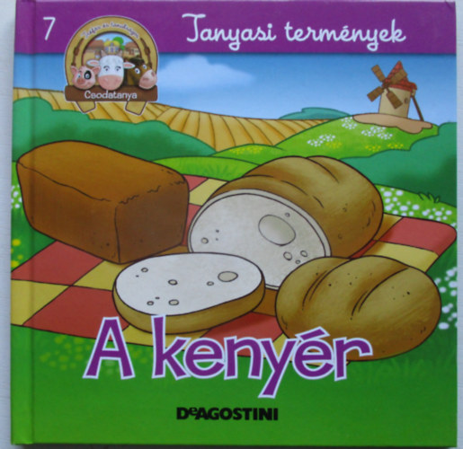 A keny�r (Csodatanya 7.)