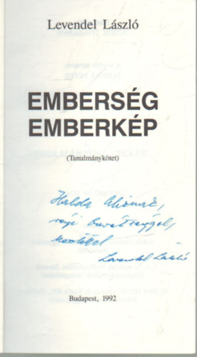 Levendel László - Emberség emberkép
