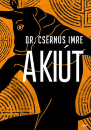 Dr. Csernus Imre - Kiút - Csernus Imre
