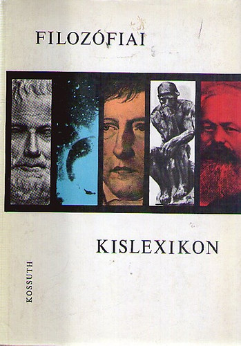 Szigeti-Vri-Volczer (szerk.) - Filozfiai kislexikon