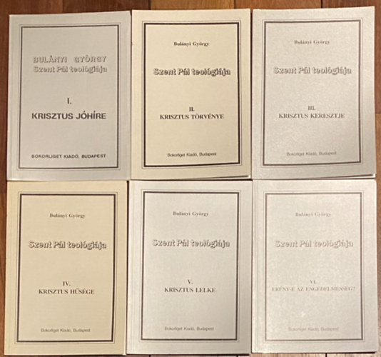 Bulnyi Gyrgy - Szent Pl teolgija I.-VI.  ktet egyben -  I. Krisztus jhre - II. Krisztus trvnye - III. Krisztus keresztje - IV. Krisztus hsge - V. Krisztus lelke - VI. Erny-e az engedelmessg?