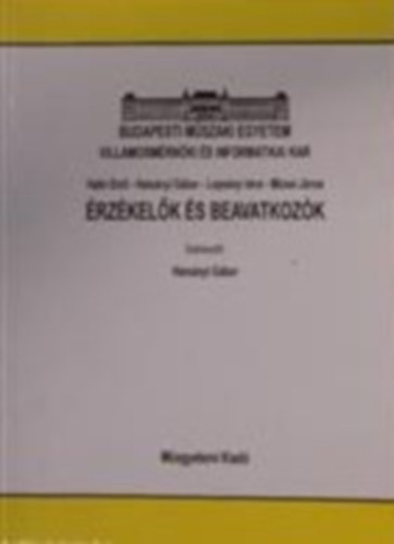 Harsnyi Gbor (szerk) - rzkelk s Beavatkozk