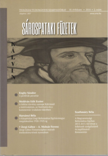 A. Molnr Ferenc, Enghy Sndor, Harsnyi Bla - Srospataki fzetek - Teolgiai Tudomnyos Szakfolyirat 18. vf. 2014. 2. szm