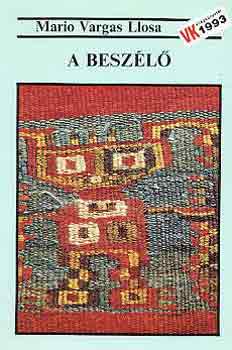 Mario Vargas LLosa - A beszl