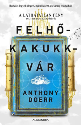 Anthony Doerr - Felhkakukkvr