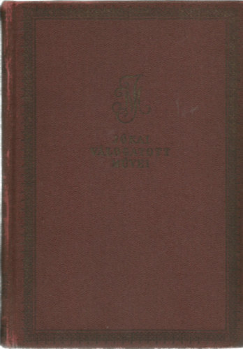 Jókai Mór - A szerelem bolondjai (Jókai Mór válogatott művei)