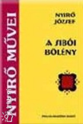 Nyr Jzsef - A sibi blny