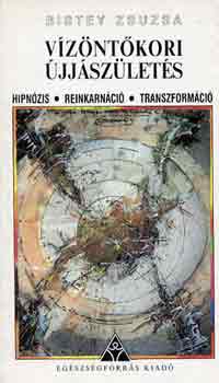 Bistey Zsuzsa - V�z�nt�kori �jj�sz�let�s