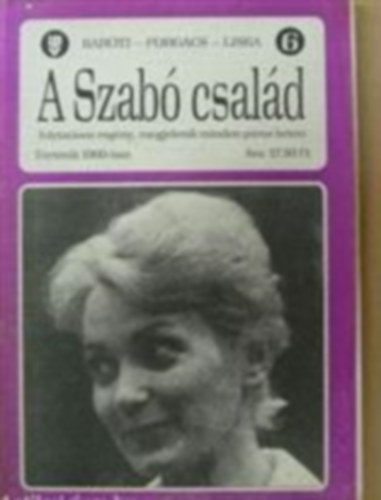 Baróti Géza, Forgács István, Liska Dénes - A Szabó család 6.