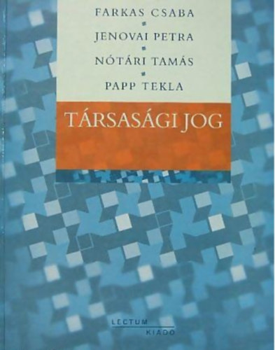 Farkas Csaba, Papp Tekla, Ntri Tams, Jenovai Petra - Trsasgi Jog